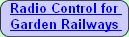 Radio Control for Garden Railways 